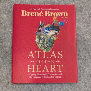 Atlas of the Heart by Brene Brown